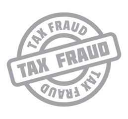 Tax Fraud rubber stamp. Grunge design with dust scratches. Effects can be easily removed for a clean, crisp look. Color is easily changed.
