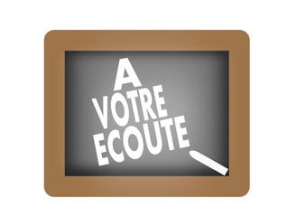 Obraz premium a votre écoute sur ardoise et craie
