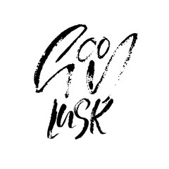 Good Luck. Dry brush lettering. Modern calligraphy. Ink vector illustration.