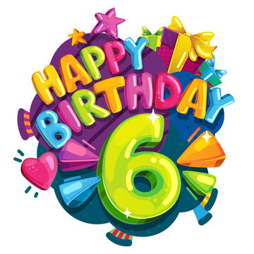 Happy birthday six years. Vector kids party color illustration