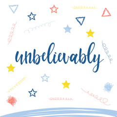 Handwritten lettering on white. Handmade quote and doodle hand drawn elements for design gift t shirt, greeting card, holiday invitation, book, party poster, shop banner, workshop advertising flyer