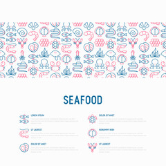 Fototapeta na wymiar Seafood concept with thin line icons: lobster, fish, shrimp, octopus, oyster, eel, seaweed, crab, ramp, turtle. Modern vector illustration for restaurant menu.
