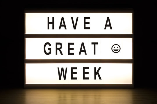 Have a great week light box sign board Stock Photo