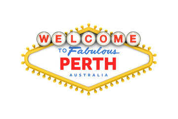 Welcome to Perth, Australia sign in classic las vegas style design . 3D Rendering