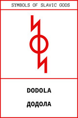 Symbol of DODOLA ancient slavic god