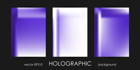 Set of Trendy Holographic Backgrounds for Cover, Flyer, Brochure, Poster, Wedding Invitation, Wallpaper, Backdrop, Business Design.