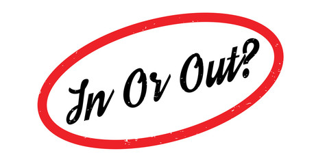 In Or Out rubber stamp. Grunge design with dust scratches. Effects can be easily removed for a clean, crisp look. Color is easily changed.