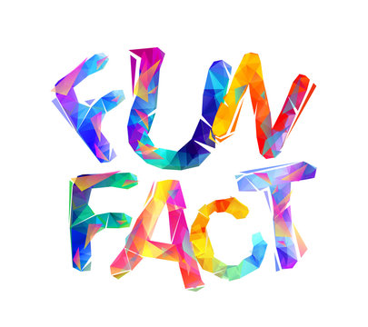 Fun fact. Colorful triangular lettrers