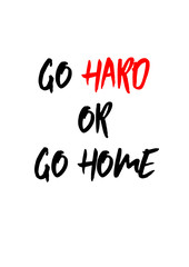 GO HARD