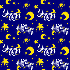 seamless pattern texture Lettering manual calligraphy with a brush Starry night. white letters and yellow stars with a month. On blue background vector illustration