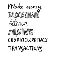 Set of cryptoccurrency, blockchain and mining lettering.