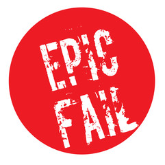 Epic Fail stamp. Typographic label, stamp or logo