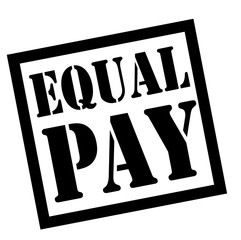 Equal Pay stamp. Typographic label, stamp or logo