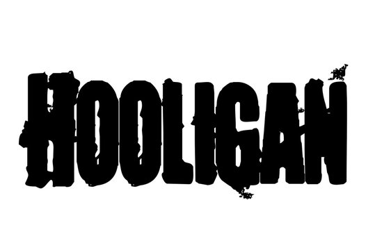 Hooligan	 typographic stamp. Typographic sign, badge or logo