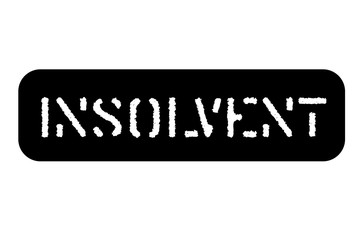 Insolvent	 typographic stamp. Typographic sign, badge or logo