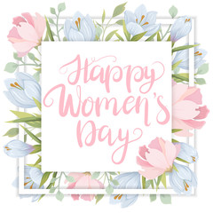 Happy Women's Day. Festive card with delicate flowers