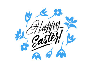 Obraz premium Inscription Happy Easter. Vector isolated handwritten. Brush pen modern trendy lettering. Flowers illustration. Drawn Calligraphy.