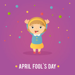 Vector illustration for holiday fool day. The girl shows faces and puts out the tongue. Day of jokes, laughter and fun. Can be used for the design of a banner, party, greeting card.