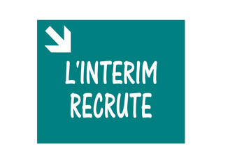 l'intérim recrute 