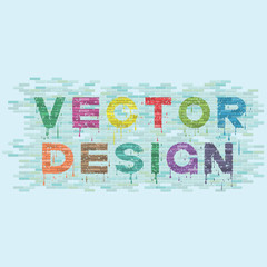 illustration consisting of the words "vector design" on a brick wall