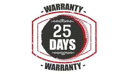 25 days warranty rubber stamp