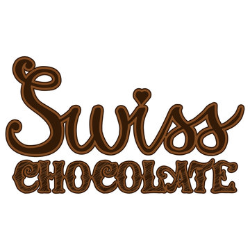 Swiss chocolate hand drawn lettering design illustration. Perfect for advertising, poster, menu, cafe.