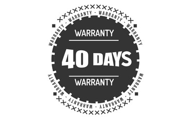 40 days warranty rubber stamp guarantee