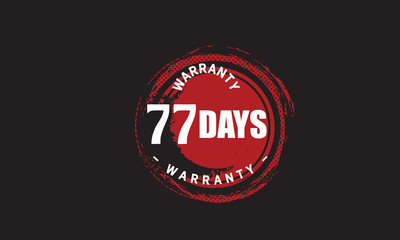 Fototapeta na wymiar 77 days warranty icon vintage rubber stamp guarantee