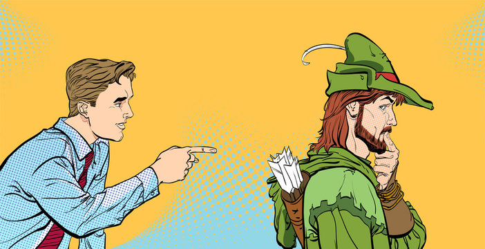 Modern man and Robin Hood. Businessman and medieval legends. A man's dialog. Men discussing something. Speaking men. Young businessman giving advice Robin Hood.