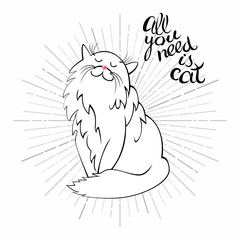 All you need is cat lettering and hand drawn pet.