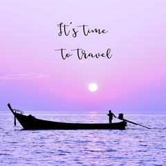 Naklejka premium Inspirational quote on beautiful sky and silhouettes of minimal person and boat
