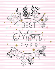 Obraz premium best mom handmade postcard vector illustration design