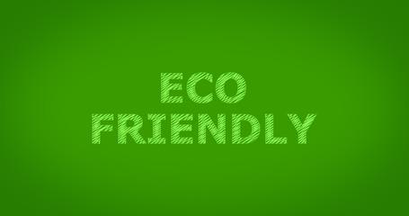 ECO FRIENDLY - Scribble text on green background
