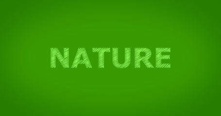 Scribble text on green background - NATURE
