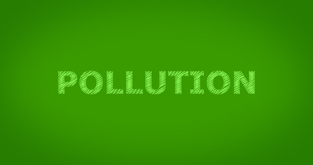 Scribble text on green background - POLLUTION
