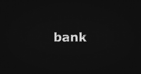 Bank word on black background