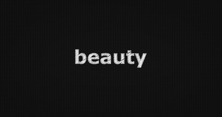 Beauty word on black background