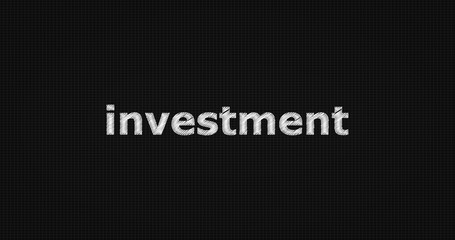 Investment word on grey background.