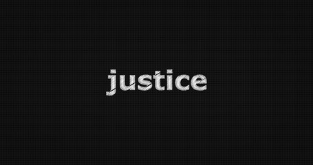 Justice word on grey background.