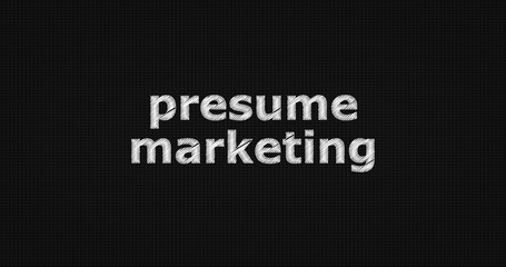 Presume marketing word on grey background.