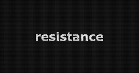 Resistance word on grey background.
