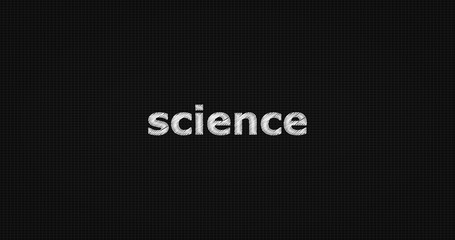 Science word on grey background.