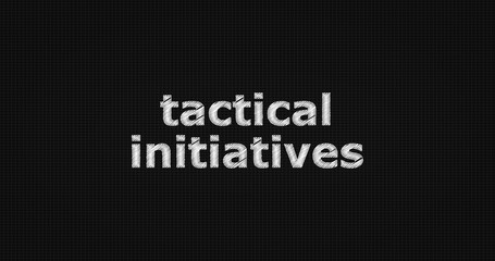 Tactical initiatives word on grey background.