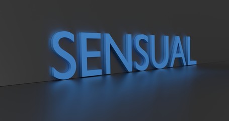 Sensual word on grey background. 3D render.