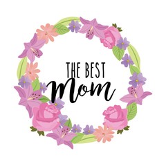 wreath floral flowers the best mom decoration vector illustration