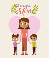 cute woman holding childs love you mom vector illustration