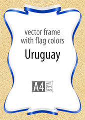 Frame and border of ribbon with the colors of the Uruguay flag, template elements for your certificate and diploma. Vector, with bleed three mm.