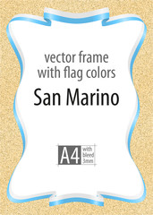 Frame and border of ribbon with the colors of the San Marino flag, template elements for your certificate and diploma. Vector, with bleed three mm.