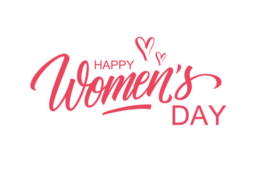 Happy Women's Day greeting card template with hand lettering text design. Creative typography for holiday greetings. Vector illustration.