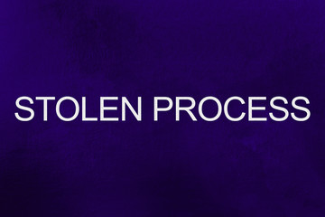 stolen process text against ultra violet background
